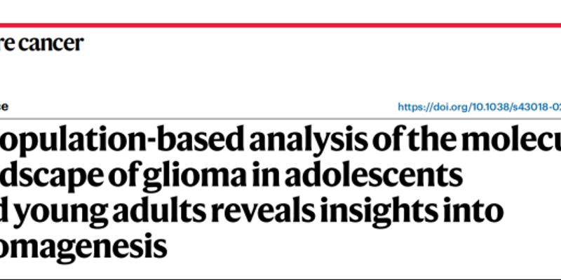 Nature Cancer研究：青少年与年轻成人胶质瘤分子特征与预后深度解析——IDH、BRAF、FGFR等改变的影响