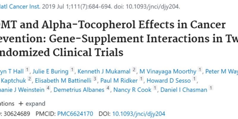 癌症患者能补充维生素E吗？基因决定效果，用错或适得其反