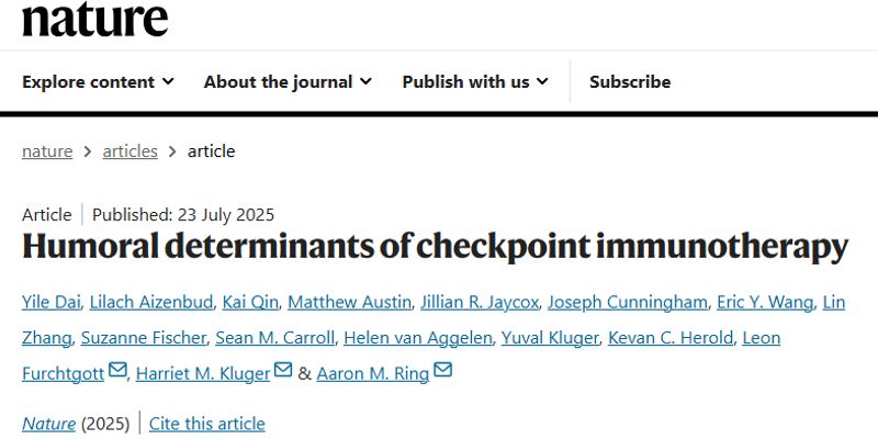 为何PD-1对您无效？Nature新研究揭示：血液中的自身抗体是免疫治疗成败的关键
