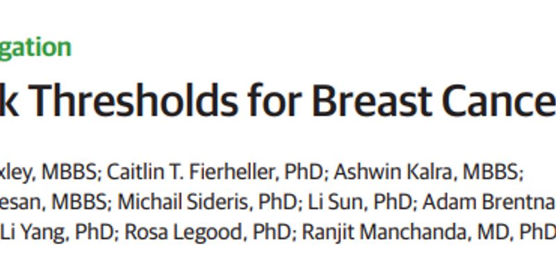 预防性乳房切除术划算吗?JAMA研究为乳腺癌高风险女性提供决策新依据