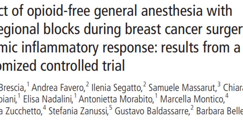 乳腺癌手术麻醉新选择：无阿片方案如何降低术后炎症与复发风险？