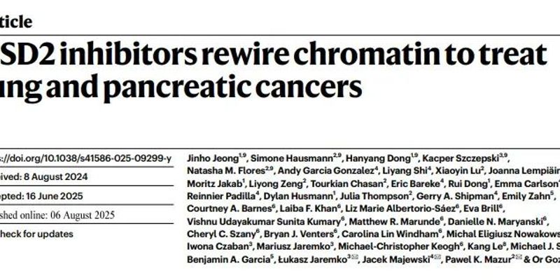 NSD2抑制剂：攻克KRAS突变肺癌和胰腺癌的全新靶向策略