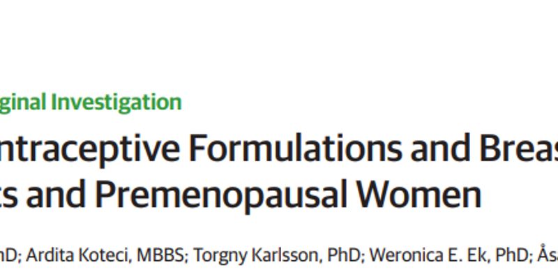 警惕!JAMA研究证实:部分激素避孕药显著增加乳腺癌风险
