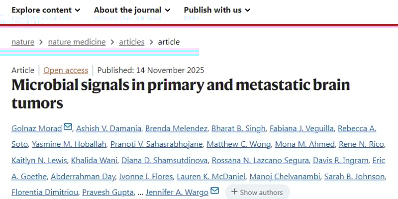 脑肿瘤治疗新曙光？《自然·医学》重磅发现：肿瘤内竟藏有细菌，或成脑胶质瘤治疗新靶点！