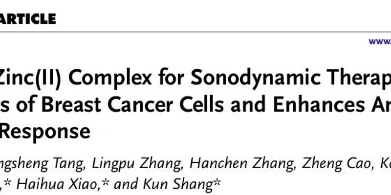 乳腺癌治疗新突破：新型声敏剂ZnTP诱导癌细胞“自爆”，激活免疫系统！