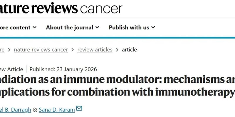 放射免疫治疗新突破：Nature综述详解放疗如何联用PD-1？剂量与时序是关键