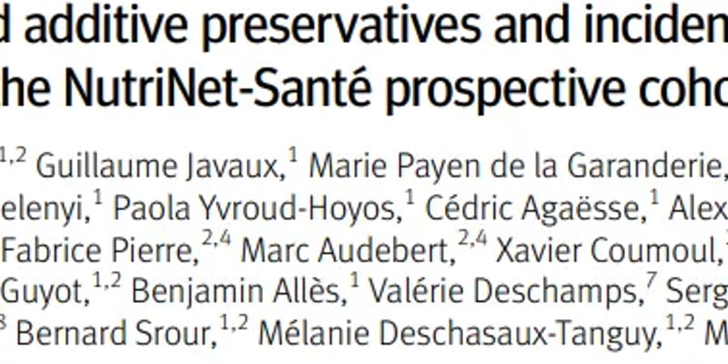 BMJ重磅：警惕！这些食品防腐剂或增乳腺癌、前列腺癌风险，附权威避坑指南