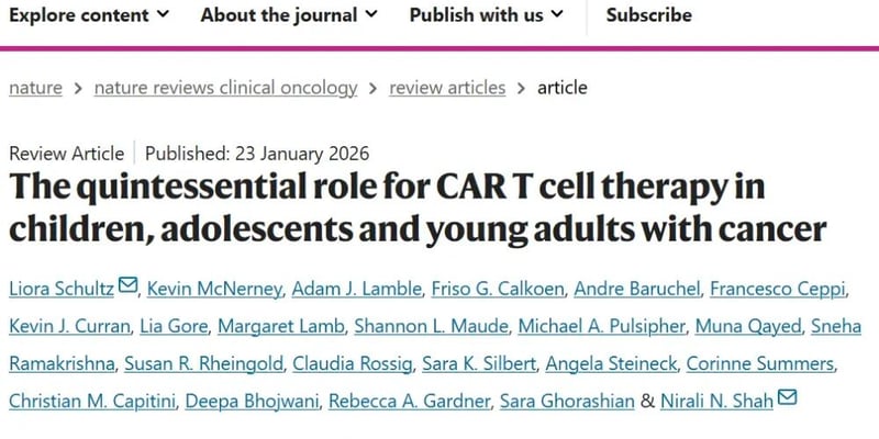 CAR-T细胞疗法深度解析：2025 Nature综述揭秘儿童癌症治愈之路与全球获取指南