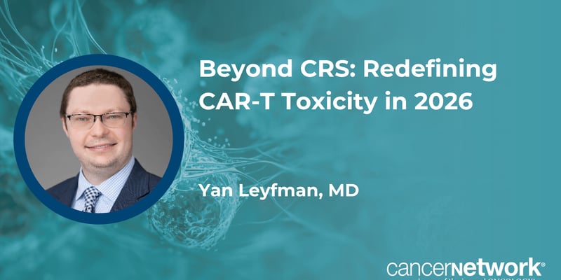 CAR-T治疗不再“一刀切”：2026年最新毒性管理策略，患者副作用更可控！
