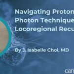 癌症局部复发如何应对？深度解析质子与光子再程放疗的精准选择