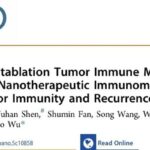 肝癌/结直肠癌消融后怕复发？北肿团队研发纳米黑科技，双重逆转免疫抑制！