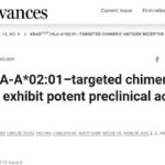 精准猎杀“癌王”突变！国产新型CAR-T疗法为KRAS实体瘤患者点燃生命希望