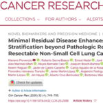 非小细胞肺癌术后复发怎么看？ctDNA-MRD帮你更早判断风险