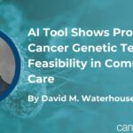 前列腺癌基因检测如何落实？ASCO 2026：AI辅助打破NCCN指南精准诊疗落地难题